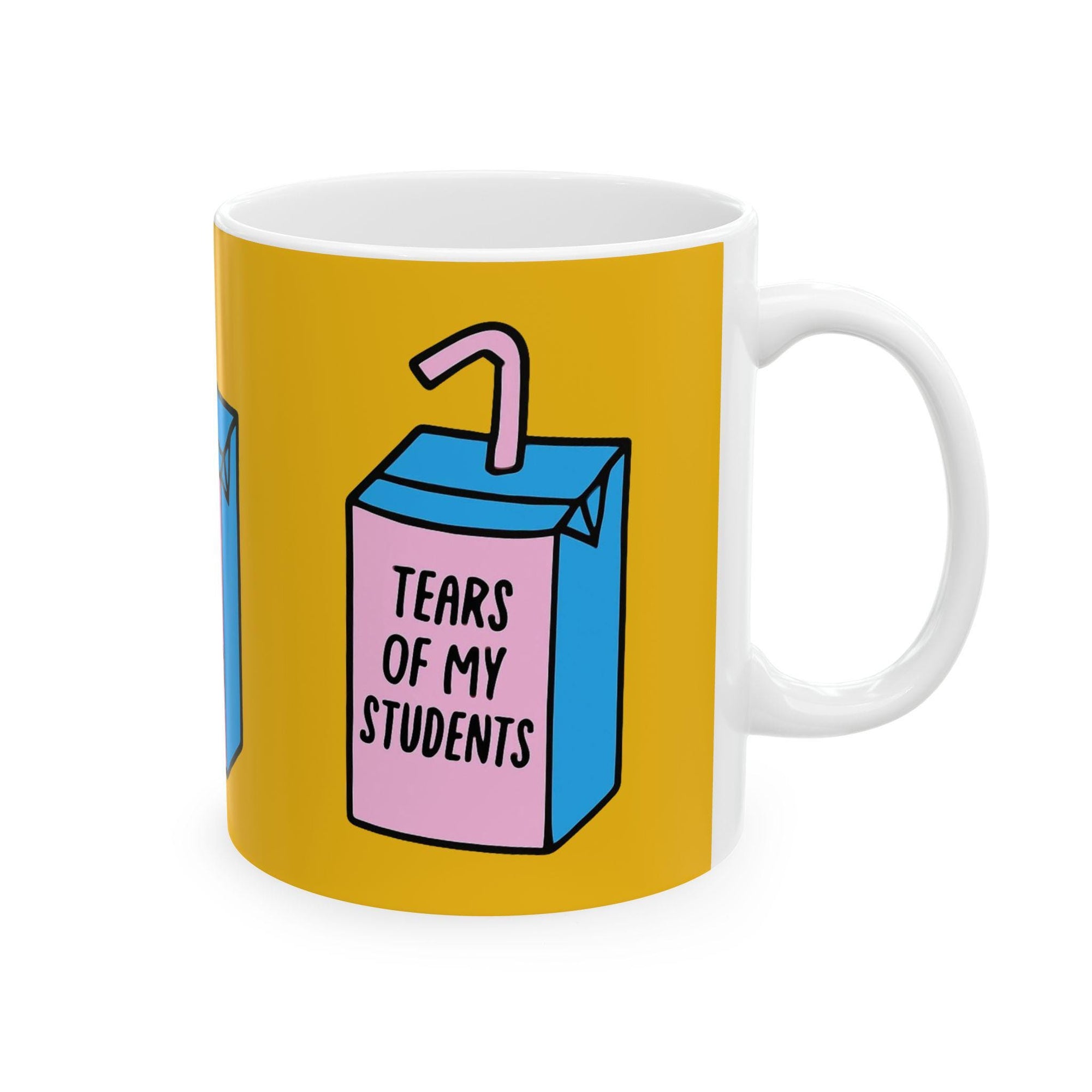 Humorous Teacher Ceramic Mug - "Tears of My Students" - Fun Gift for Educators, School Supplies, Classroom Decor, Coffee Lover