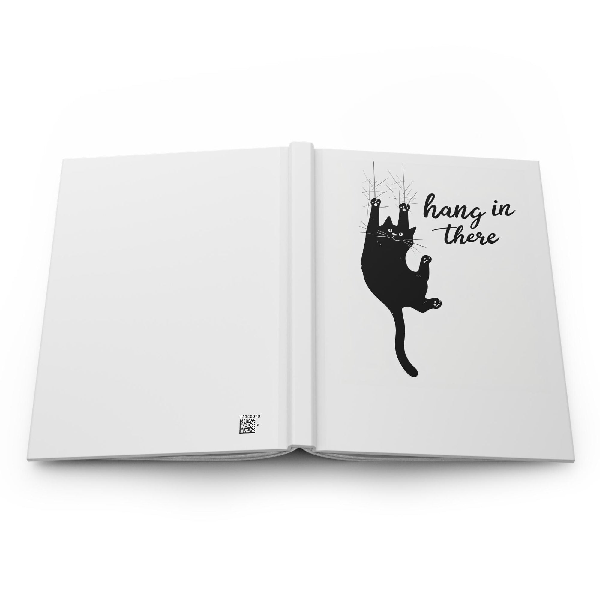 Hardcover Journal - Cat Hang In There Quote | Cute Notebook for Animal Lovers, Daily Journal, Gift for Friends, Motivational Diary