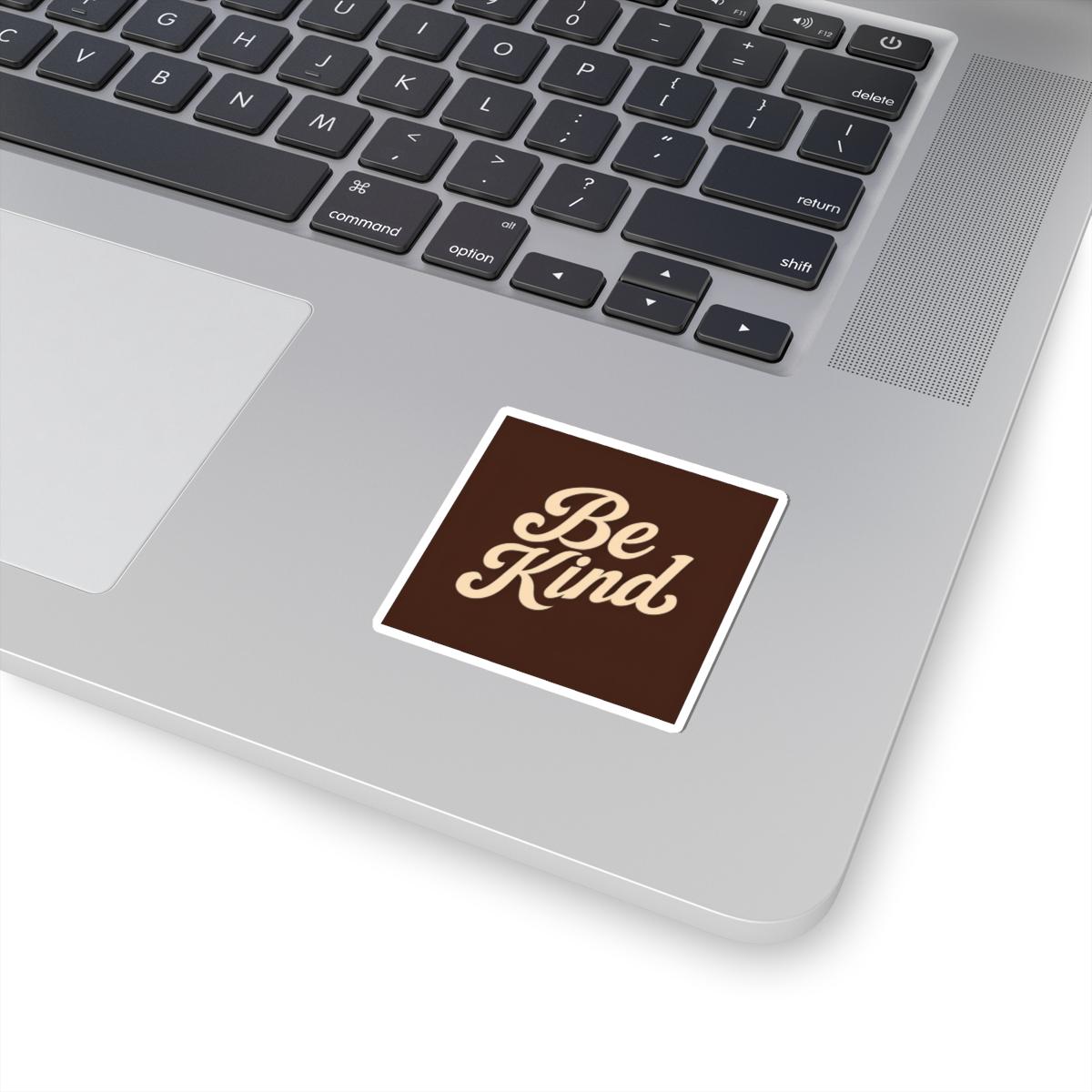 Be Kind Kiss-Cut Stickers | Positive Vibe Decals, Laptop Decor, Gift for Friends, Motivational Stickers, Kindness Reminders