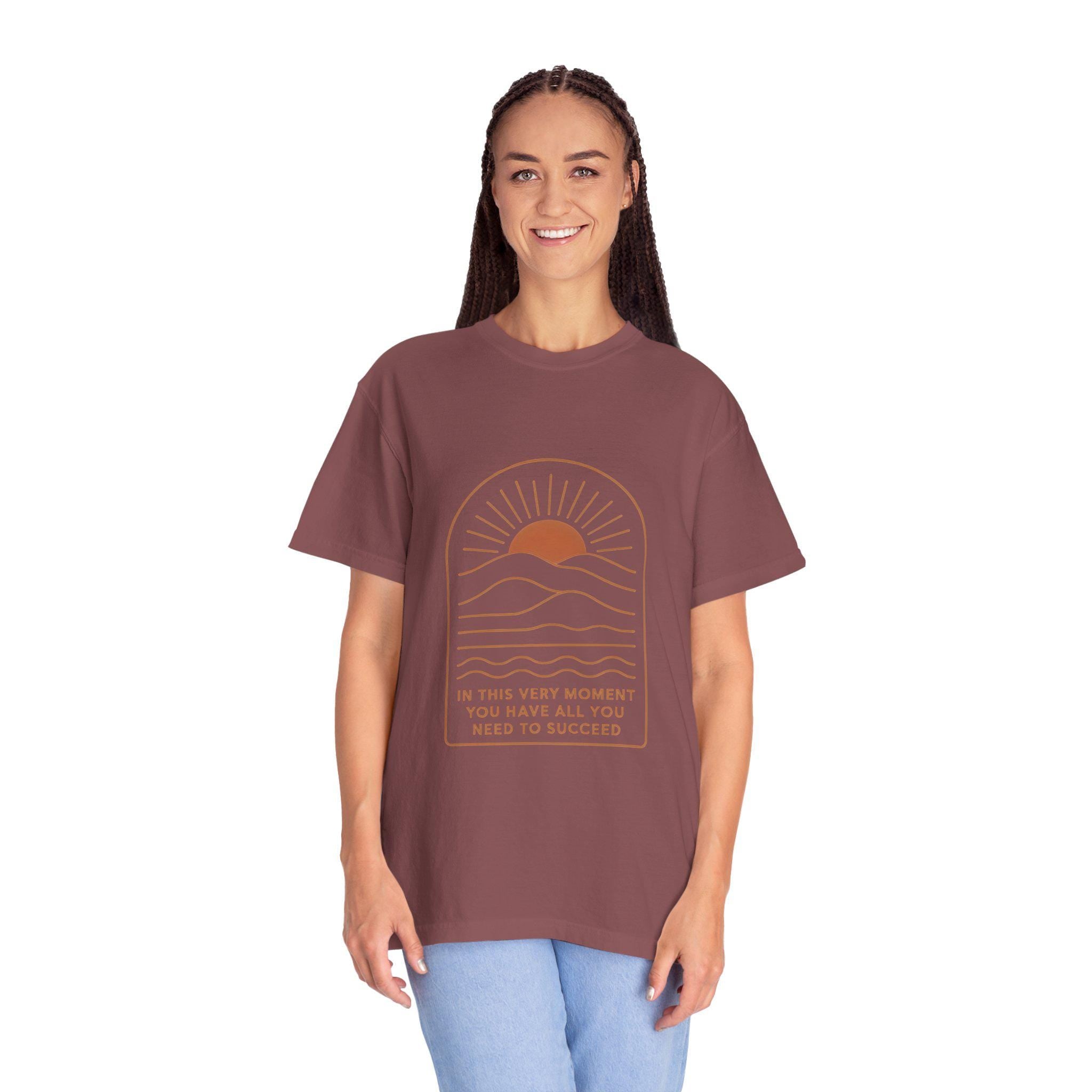 Motivational T-Shirt - Unisex Garment-Dyed Tee, Inspirational Gift, Positive Vibes, Everyday Wear, Self-Confidence Shirt
